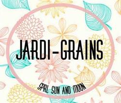 Jardi-grains