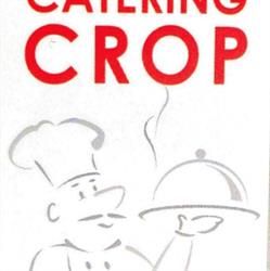 Catering Crop