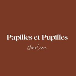 Papilles et Pupilles