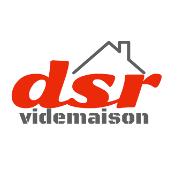 DSR Vide Maison