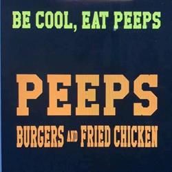 Peeps, Burgers & Fried Chicken