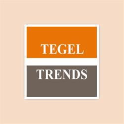 Tegel-Trends