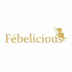 Fébelicious