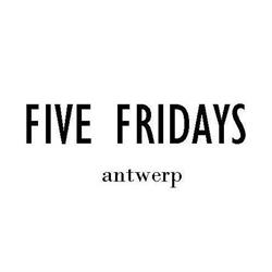 Five Fridays