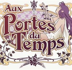 Aux Portes du Temps