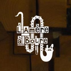 L' amère a boire