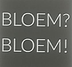 Bloem?bloem!