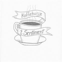 Koffiehuisje 't Sentiment