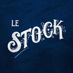 Le Stock