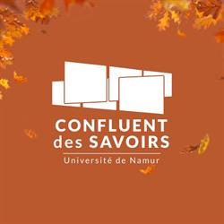 Confluent des Savoirs - UNamur