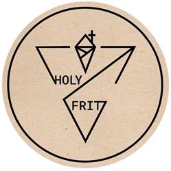 HOLY FRIT