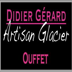 Le Glacier Didier Gerard