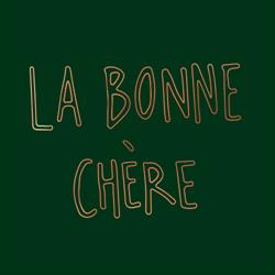 La Bonne Chère