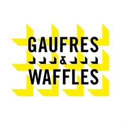 Gaufres & Waffles
