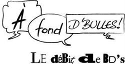 A fond d'Bulles