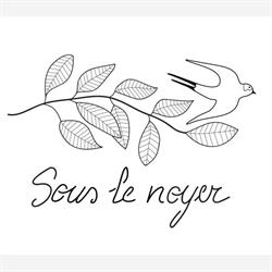 Sous le Noyer