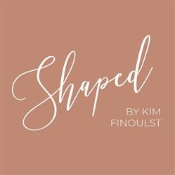 Shaped by Kim Finoulst