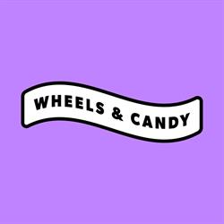 Wheels & Candy