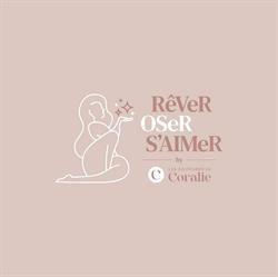 Rêver, Oser, S'Aimer by Les Coiffures de Coralie