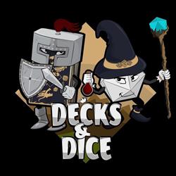 Decks & Dice