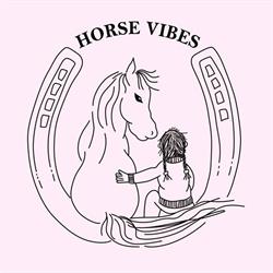 Horse Vibes