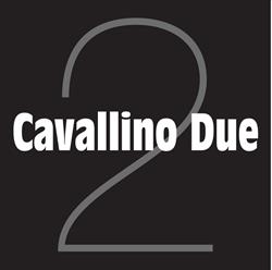 Cavallino Due