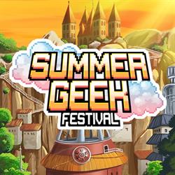 Summer Geek Festival