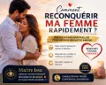 Comment recuperer ma femme rapidement Médium reconnu en Belgique